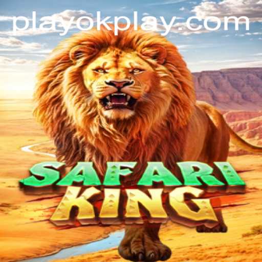 Exploring SafariKing: An Adventure in the World of OKPlay